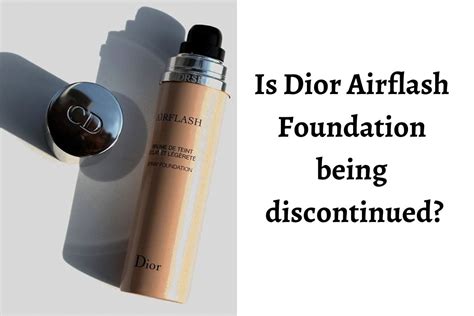 dior diorskin airflash stores|why did Dior discontinue airflash.